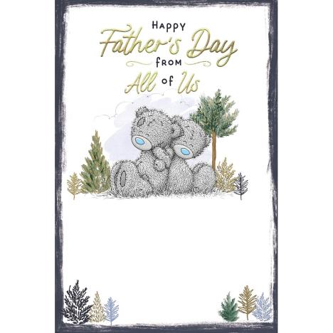 From All Of Us Me to You Bear Father's Day Card £2.49